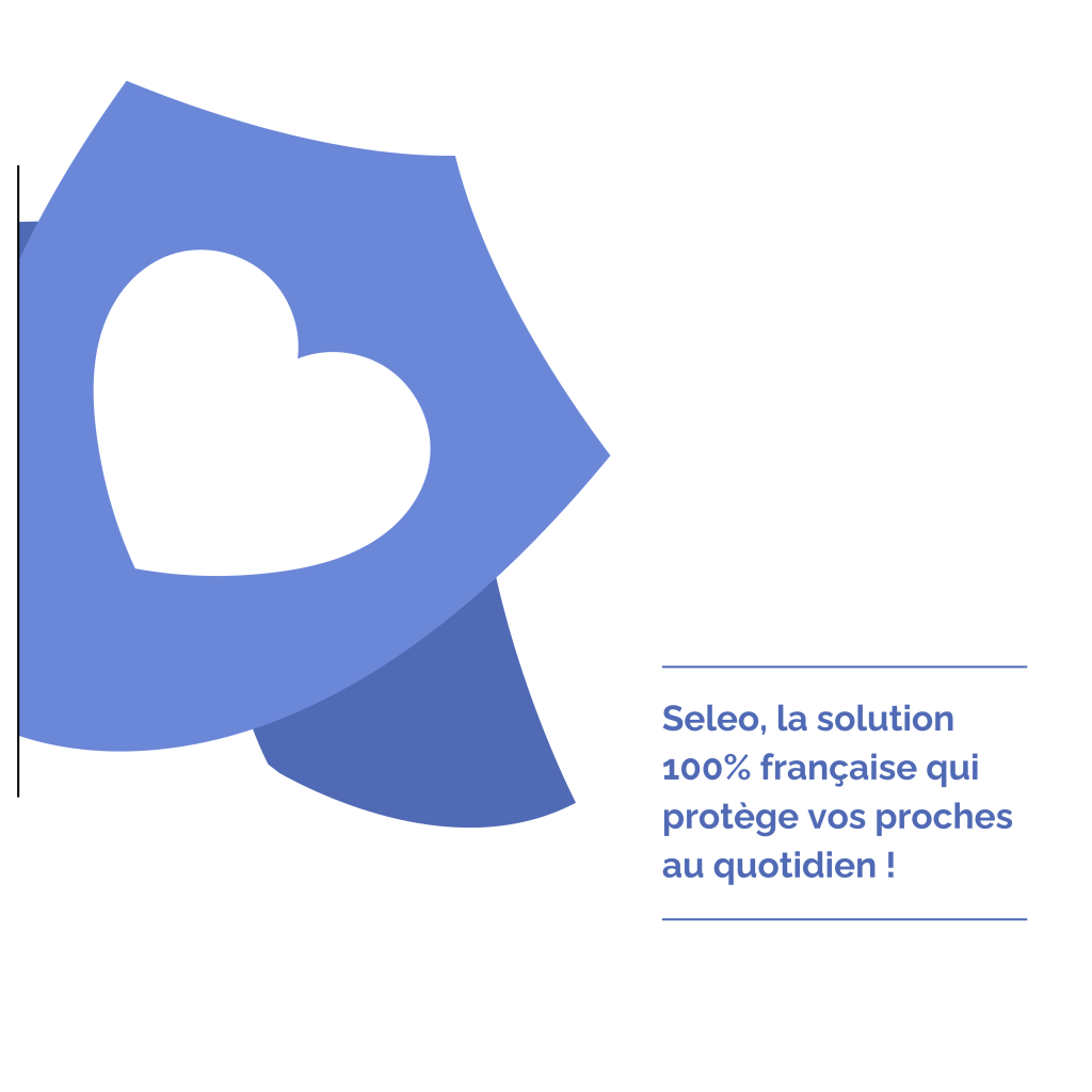 Seleo, la solution 100% française qui protège vos proches au quotidien !